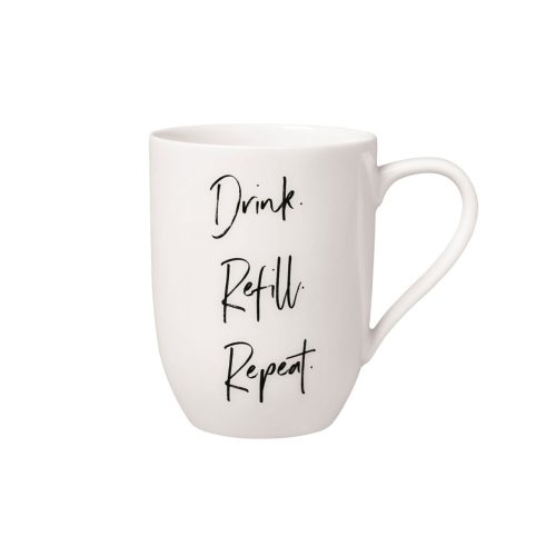 Statement Drink. Refill. Repeat. bögre 2,8 dl